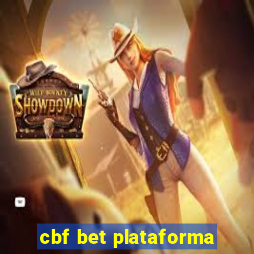 cbf bet plataforma